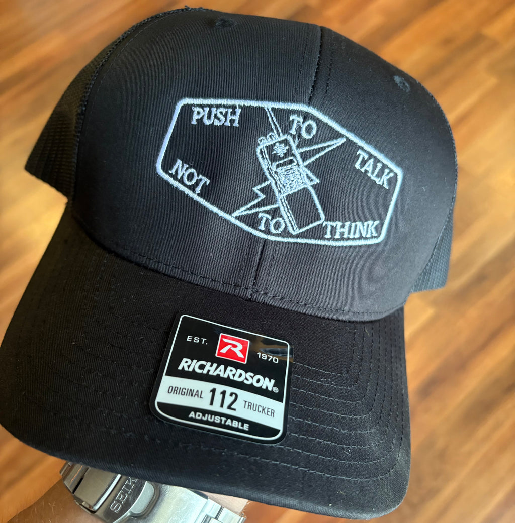 Push to talk, Not to think hat