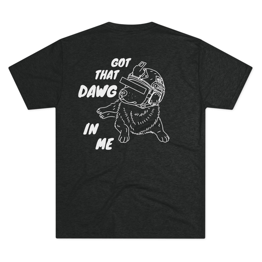 Dawg tee ( Tri-Blend)