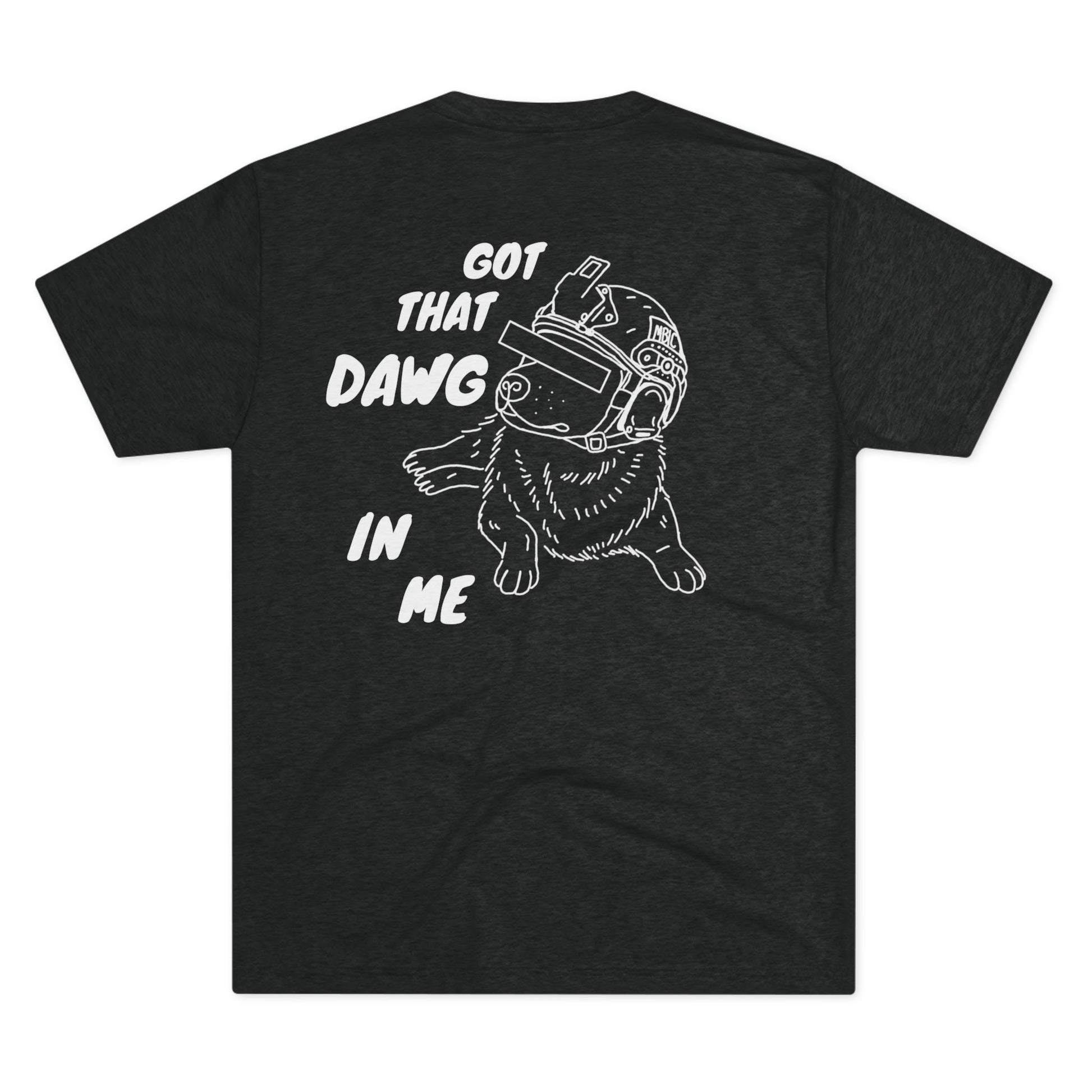 Dawg tee ( Tri-Blend)